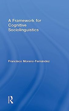 portada A Framework for Cognitive Sociolinguistics (en Inglés)