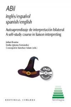 portada ABil Inglés/Español: Autoaprendizaje de Interpretación Bilateral (Libro + DVD)
