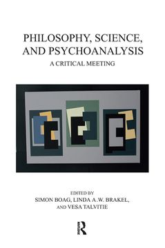 portada Philosophy, Science, and Psychoanalysis: A Critical Meeting (en Inglés)