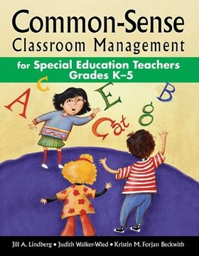 portada Common-Sense Classroom Management for Special Education Teachers Grades K-5 (en Inglés)