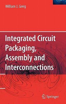 portada integrated circuit packaging, assembly and interconnections (en Inglés)