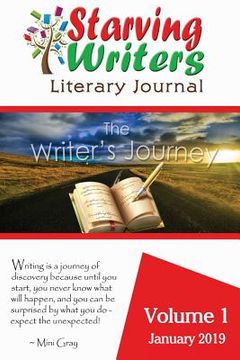portada Starving Writers Literary Journal - January 2019: Volume 1 (in English)
