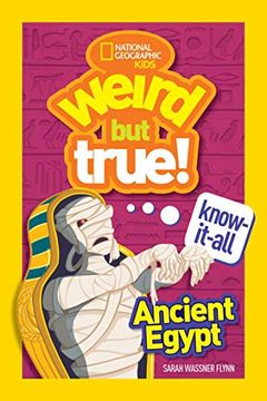 portada Weird but True Know-It-All: Ancient Egypt 