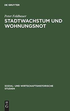 Stadtwachstum und Wohnungsnot (in German)