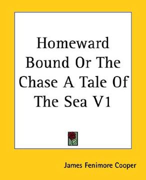 portada homeward bound or the chase a tale of the sea v1 (in English)