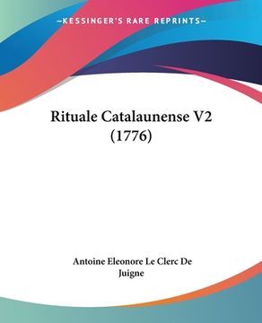 portada Rituale Catalaunense V2 (1776) (en Latin)