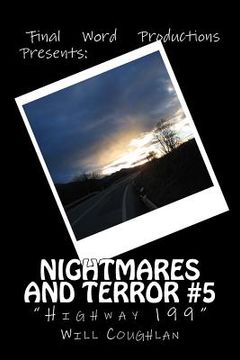portada Nightmares & Terror #5: Highway 199 (in English)