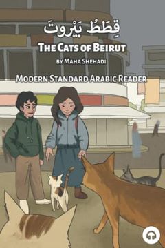 portada The Cats of Beirut: Modern Standard Arabic Reader (in English)