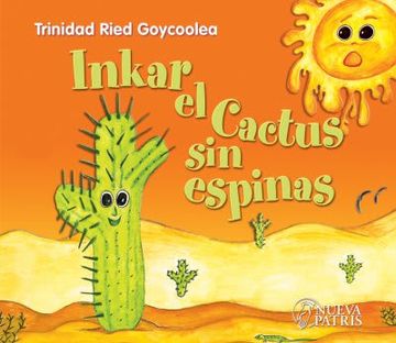 portada Inkar el Cactus sin Espinas