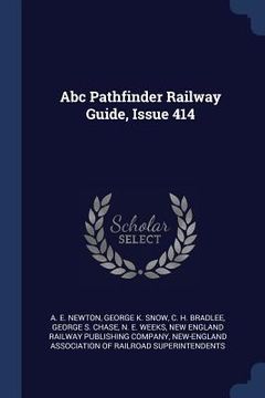portada Abc Pathfinder Railway Guide, Issue 414