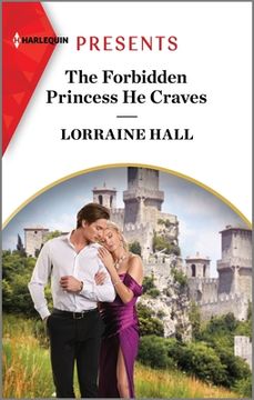 portada The Forbidden Princess He Craves (in English)