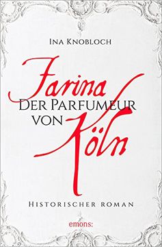 portada Farina - Der Parfümeur von Köln (in German)