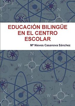 portada Educación Bilingüe en el Centro Escolar (in Spanish)
