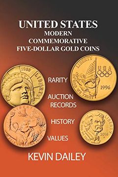portada United States Modern Commemorative Five Dollar Gold Coins (en Inglés)