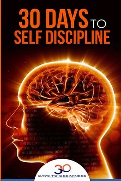portada Self Discipline: 30 Days to Self Discipline (en Inglés)