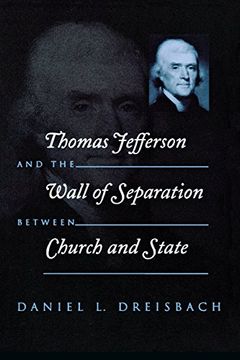 portada Thomas Jefferson and the Wall of Separation Between Church and State 