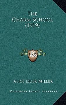 portada the charm school (1919) (in English)