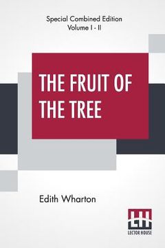 portada The Fruit Of The Tree (Complete) (en Inglés)
