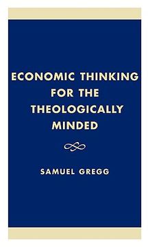 portada economic thinking for the theologically minded (en Inglés)