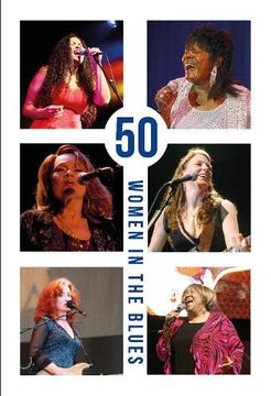 portada 50 Women in the Blues (en Inglés)