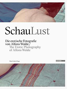 portada SchauLust: Die erotische Fotografie von Alfons Walde