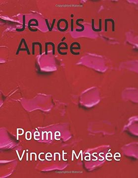 portada Je Vois un Année: Poème (in Dutch)