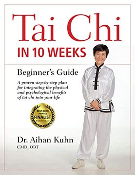 portada Tai chi in 10 Weeks: A Beginner'S Guide (en Inglés)