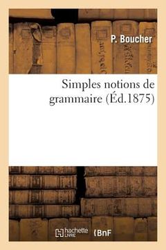 portada Simples Notions de Grammaire (in French)
