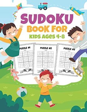 portada Sudoku Book For Kids Ages 4-8: Easy Sudoku Puzzles Activity Books for Children Age 4, 5, 6, 8 - With Solutions (Sudoku Puzzle Books for Kids) (en Inglés)