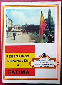 portada Peregrinos Españoles a Fatima