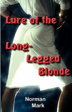portada lure of the long-legged blonde (en Inglés)