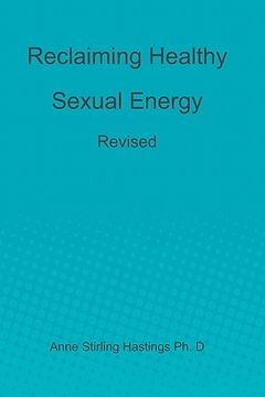 portada reclaiming healthy sexual energy (en Inglés)
