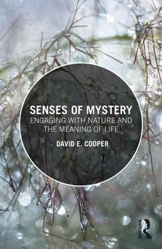 portada Senses of Mystery: Engaging With Nature and the Meaning of Life (en Inglés)