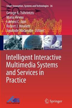 portada Intelligent Interactive Multimedia Systems and Services in Practice