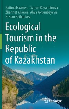 portada Ecological Tourism in the Republic of Kazakhstan (en Inglés)