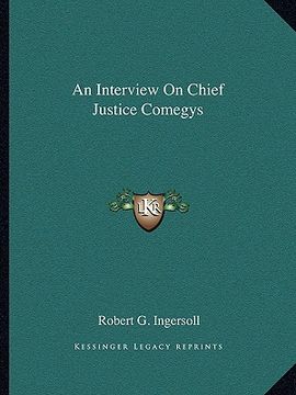 portada an interview on chief justice comegys (in English)