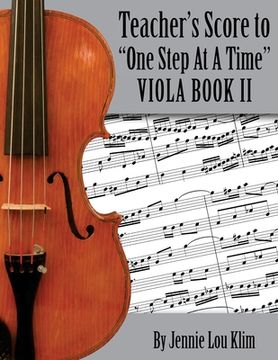 portada One Step At A Time: The Teacher's Score, Viola II (en Inglés)