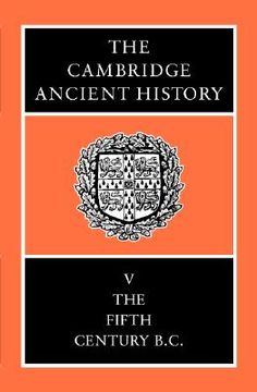 portada the cambridge ancient history: the fifth century b.c. (en Inglés)