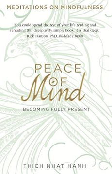 portada Peace of Mind: Becoming Fully Present