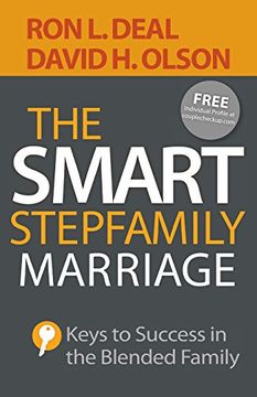 portada The Smart Stepfamily Marriage: Keys to Success in the Blended Family (en Inglés)