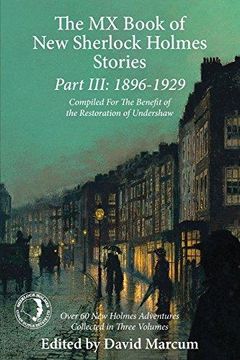 portada The MX Book of New Sherlock Holmes Stories Part III: 1896 to 1929 (en Inglés)