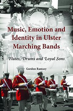 portada music, emotion and identity in ulster marching bands (en Inglés)