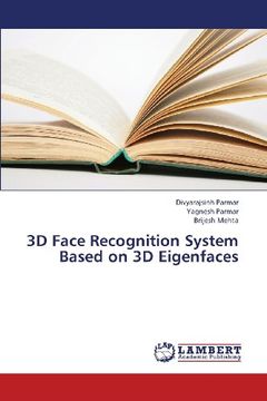 portada 3D Face Recognition System Based on 3D Eigenfaces