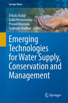 Emerging Technologies for Water Supply, Conservation and Management (en Inglés)