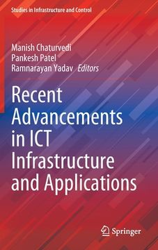 portada Recent Advancements in ICT Infrastructure and Applications (en Inglés)