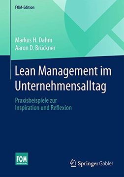 portada Lean Management im Unternehmensalltag: Praxisbeispiele zur Inspiration und Reflexion (en Alemán)