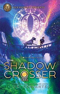 portada The Shadow Crosser: A Storm Runner Novel, Book 3 (in English)
