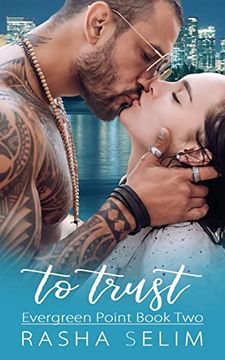 portada To Trust (Evergreen Point Book Two) (in English)