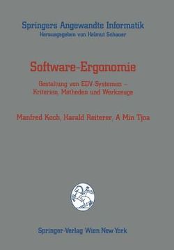 portada Software-Ergonomie: Gestaltung Von Edv-Systemen -- Kriterien, Methoden Und Werkzeuge (en Alemán)