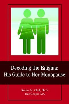 portada decoding the enigma: his guide to her menopause (en Inglés)